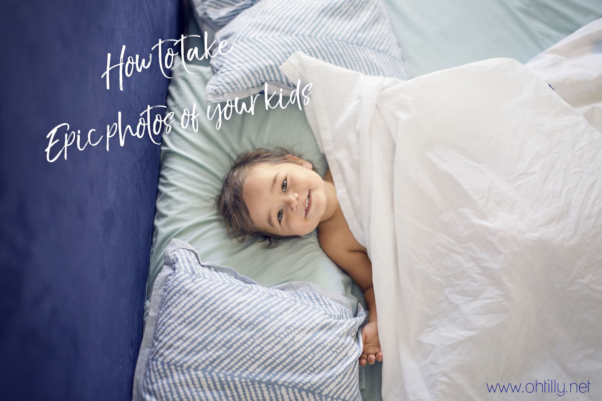 childrens photography tutorial by oh tilly header image