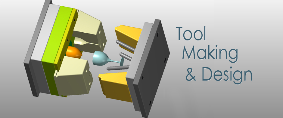 Tool Making & Design