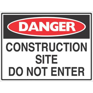 Mills Display Danger Construction Site Sign 450 x 600mm