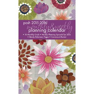 2016 Monthly and Weekly Planner Posh Painter's Floral