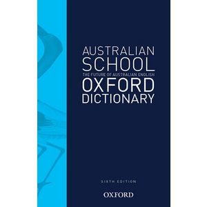 Oxford Australian School Dictionary 6th Edition