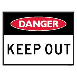 Sandleford Keep Out Sign 450 x 600mm