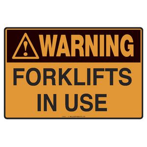 Mills Display Forklifts in Use Sign 300 x 450mm