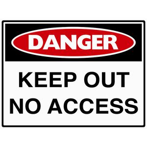 Mills Display Danger Keep Out Sign 450 x 600mm
