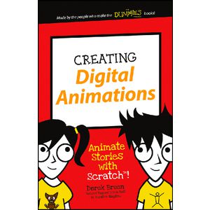 Creating Digital Animations for Dummies Junior Book