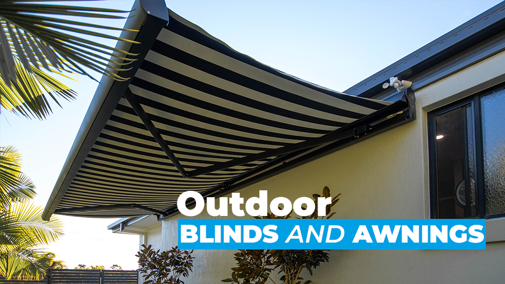 Guide to Buying Outdoor Blinds and Awnings on the Gold Coast