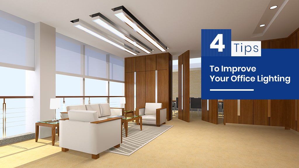 4 Tips To Improve Your Office Lighting Airey Electrical