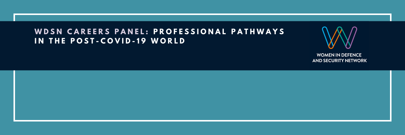 WDSN Careers Panel: Professional pathways in the post-Covid-19 world