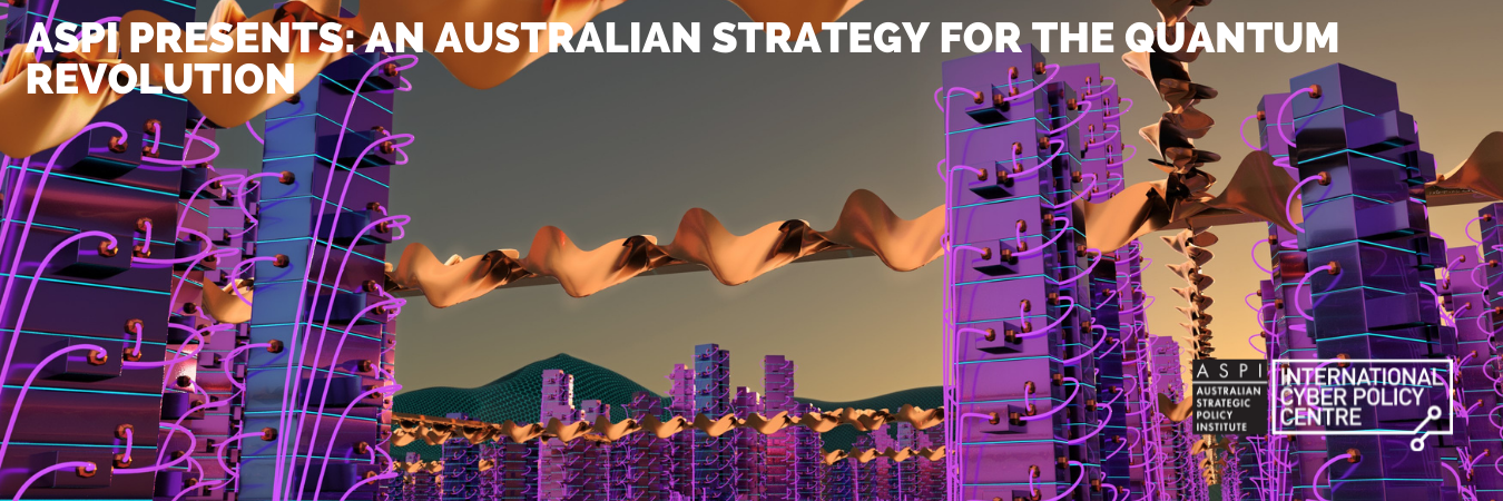 An Australian Strategy for the quantum revolution