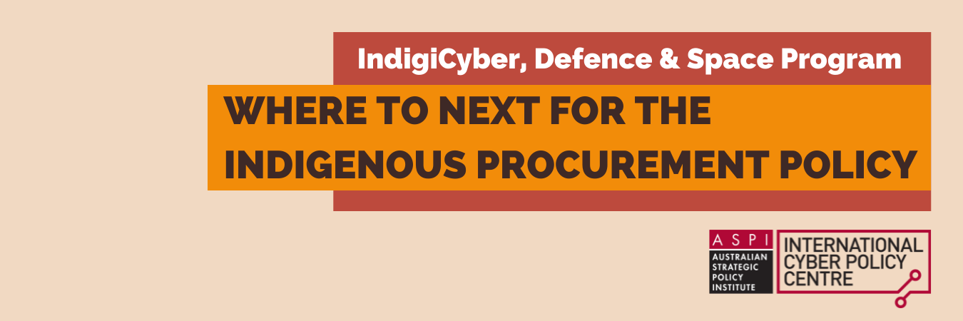 Where to next for the Indigenous Procurement Policy?