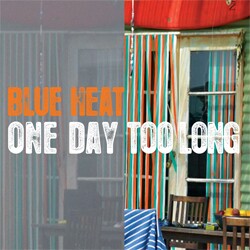 Blue Heat - Eatin' Me Up