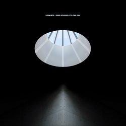 Upskirts - Open Yourself to the Sky