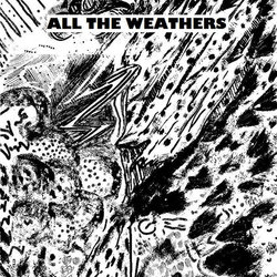 All The Weather - OH & Yeah