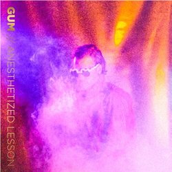 Gum - Anesthetized Lesson - Internet Download
