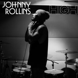Johnny Rollins - High