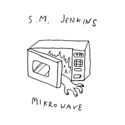 SM Jenkins - Mikrowave