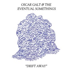 Oscar Galt & The Eventual Somethings - All Hail The Worm