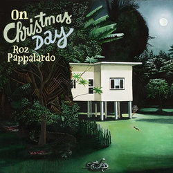 Roz Pappalardo and Sean Sennett - On Christmas Day