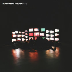 Horror My Friend - DIYS