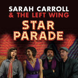 Sarah Carroll and The Left Wing - After The Ride