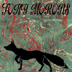 Foxy Morons - Ciggies