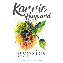 Karrie Hayward - Gypsies
