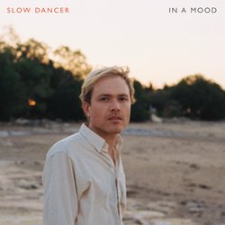 Slow Dancer - I Would