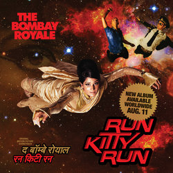 The Bombay Royale - I Love You Love You - Internet Download