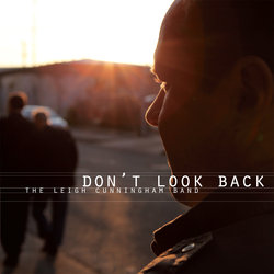 The Leigh Cunningham Band - Life's Too Short - Internet Download