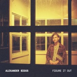 Alexander Biggs - Figure It Out