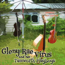 Gleny Rae Virus & Her Tamworth Playboys - Hot Ready Or Not