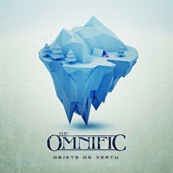The Omnific - Objets De Vertu