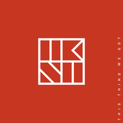 The Kite String Tangle - This Thing We Got