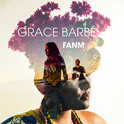 Grace Barbe - FANM
