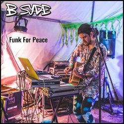 B-Syde - Funk For Peace