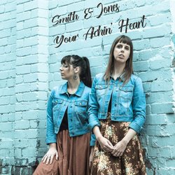 Smith & Jones - Your Achin' Heart
