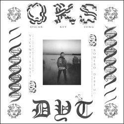 Oscar Key Sung - D.Y.T.