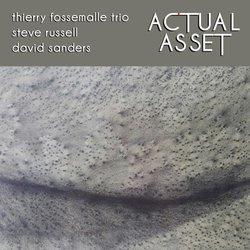 Thierry Fossemalle Trio - Actual Asset - Internet Download