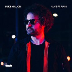 Luke Million - Alive feat. Fluir - Internet Download