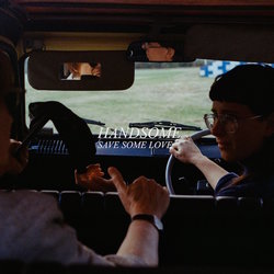 HANDSOME - Save Some Love - Internet Download