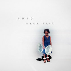 ARIG - Mama Said