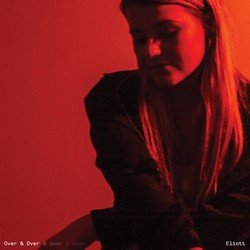 Eliott - Over & Over