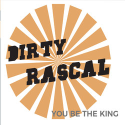 Dirty Rascal - Self Made Man