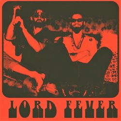 Lord Fever - Hands In Your Pockets - Internet Download