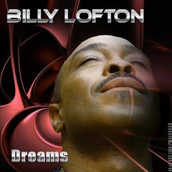 Billy Lofton - Dreams