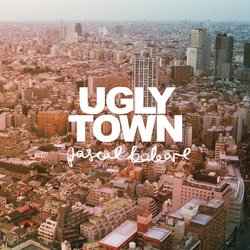 Pascal Babare - Ugly Town - Internet Download