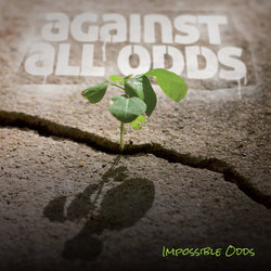 Impossible Odds - Talk About It