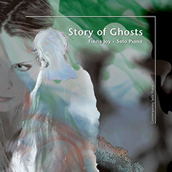 Fiona Joy - Story Of Ghosts