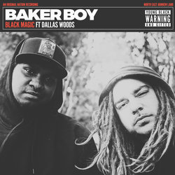 Baker Boy - Black Magic - Internet Download