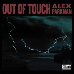 Alex Parkman - Out Of Touch - Internet Download